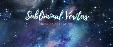 Lucy Herzig ~ Subliminal Veritas .